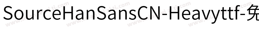 SourceHanSansCN-Heavyttf字体转换