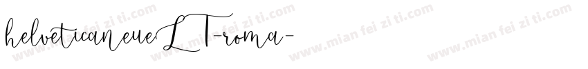 helveticaneueLT-roma字体转换