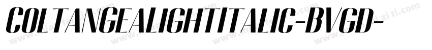 ColtanGeaLightItalic-BVgd字体转换