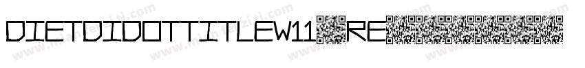 DietDidotTitleW10-Re字体转换