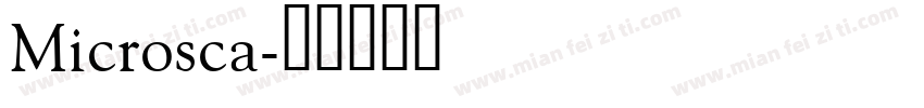 Microsca字体转换