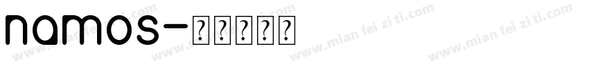 namos字体转换