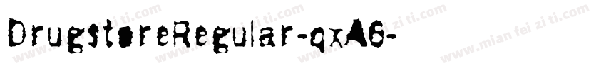 DrugstoreRegular-qxA6字体转换