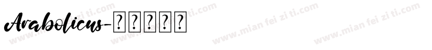 Arabolicus字体转换