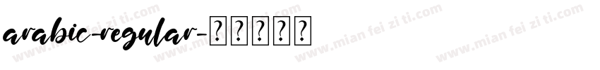 arabic-regular字体转换
