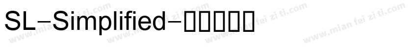 SL-Simplified字体转换