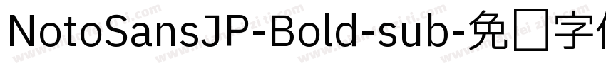 NotoSansJP-Bold-sub字体转换