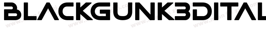 BlackGunk3DItalic-aRa5字体转换