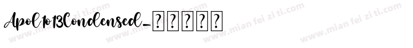 Apol1o13Condensed字体转换
