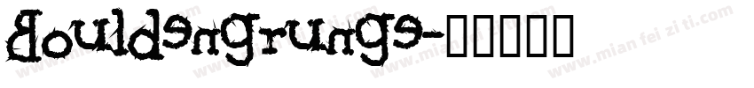 Bouldengrunge字体转换