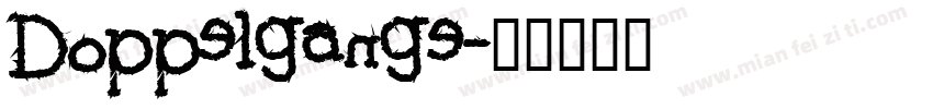 Doppelgange字体转换