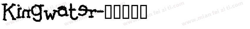 Kingwater字体转换