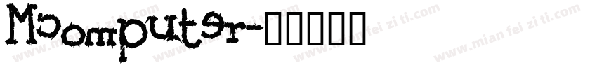 Mcomputer字体转换