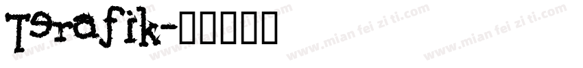 Terafik字体转换