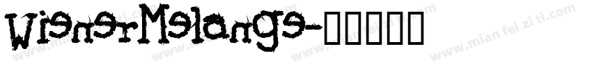 WienerMelange字体转换