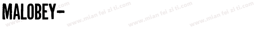 Malobey字体转换