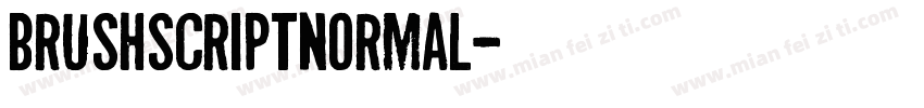 brushscriptnormal字体转换