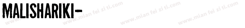 malishariki字体转换
