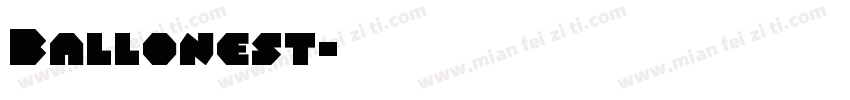 Ballonest字体转换