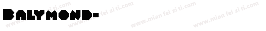 Balymond字体转换