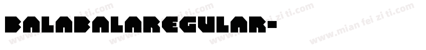balabalaregular字体转换