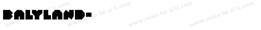 balyland字体转换