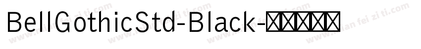 BellGothicStd-Black字体转换