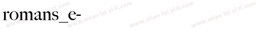 romans_e字体转换