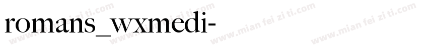 romans_wxmedi字体转换