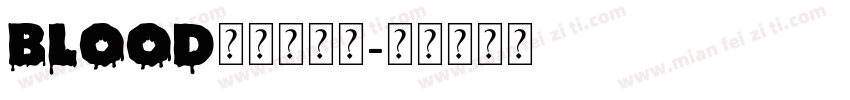 Blood字体转换器字体转换