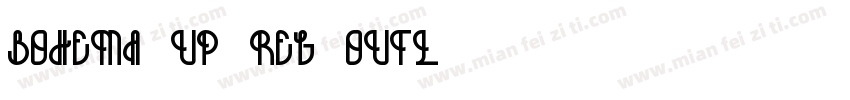 Bohema-Up-Reg-Outl字体转换