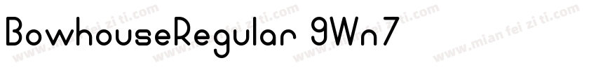BowhouseRegular-9Wn7字体转换