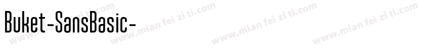 Buket-SansBasic字体转换 Buket-SansBasic字体转换