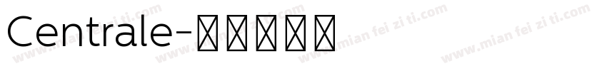 Centrale字体转换