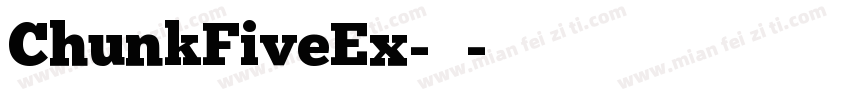 ChunkFiveEx-常规字体转换