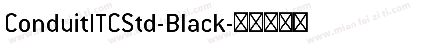 ConduitITCStd-Black字体转换