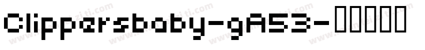 Clippersbaby-gA53字体转换