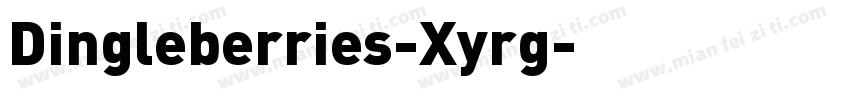 Dingleberries-Xyrg字体转换