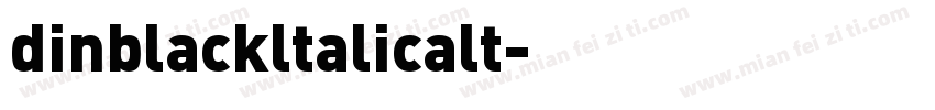dinblackltalicalt字体转换