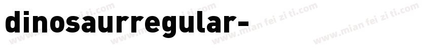 dinosaurregular字体转换