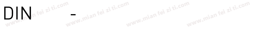 DIN字体字体转换