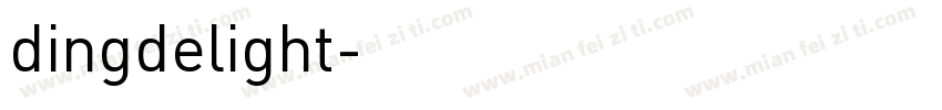 dingdelight字体转换