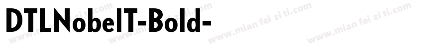 DTLNobelT-Bold字体转换