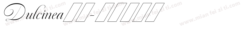 Dulcinea字体字体转换