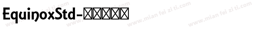 EquinoxStd字体转换