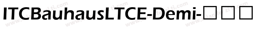 ITCBauhausLTCE-Demi字体转换