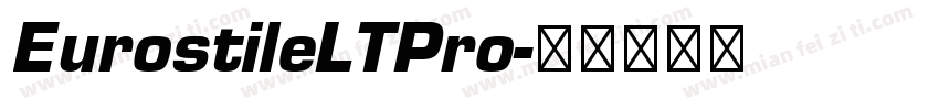 EurostileLTPro字体转换