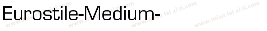Eurostile-Medium字体转换