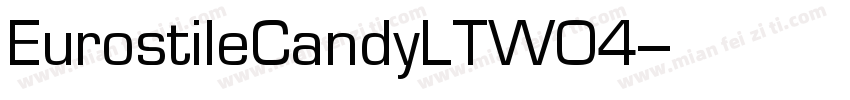 EurostileCandyLTW04-字体转换