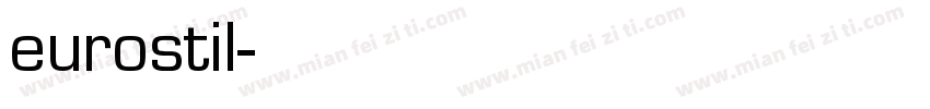 eurostil字体转换
